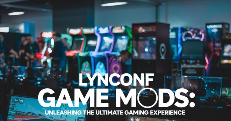 Lyncconf Game Mods: Unleashing the Ultimate Gaming Experience