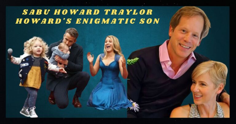 Sabu Howard: Unveiling the Life of Traylor Howard's Enigmatic Son