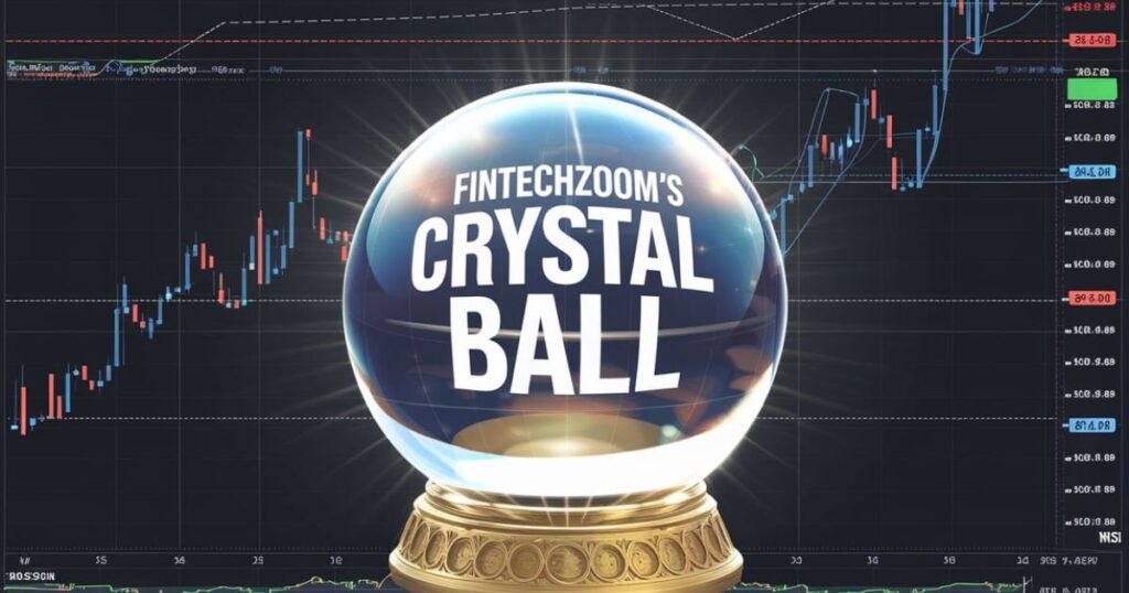 Technical Analysis: FintechZoom's Crystal Ball