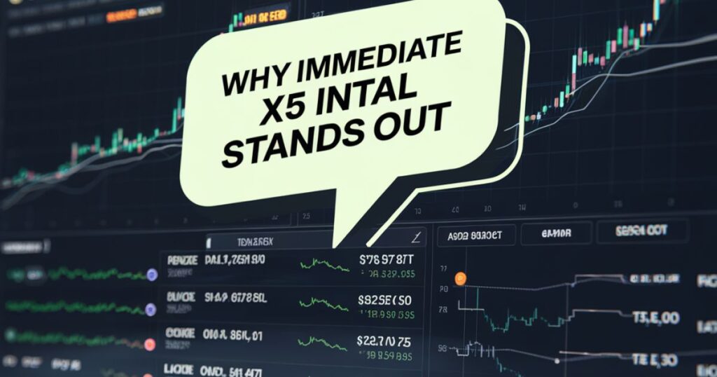 Why Immediate X5 Intal Stands Out?