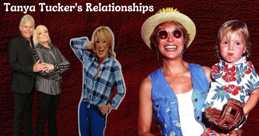 Tanya Tucker's Husband/Boyfriend And Relationships