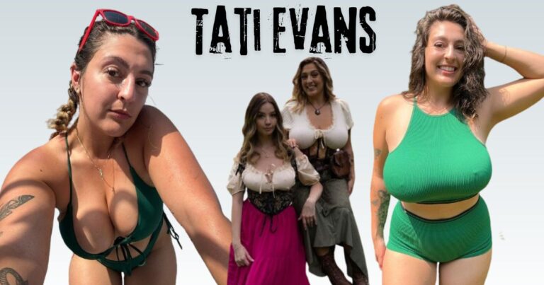 Tati Evans: The Ultimate Guide to Her Bio, Net Worth, Age, Height, Family, and Career